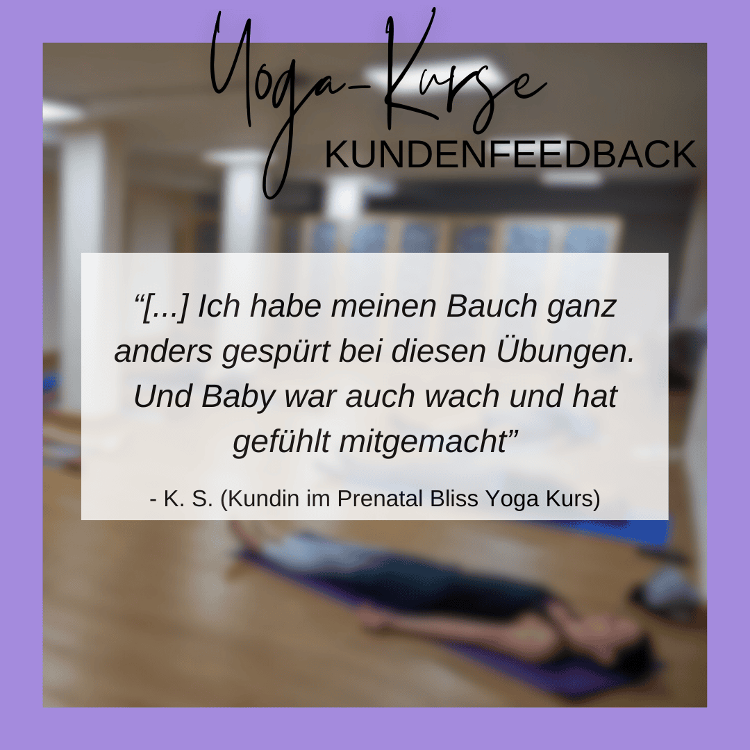 Feedback K. S. (Kundin Prenatal Bliss Yoga)
