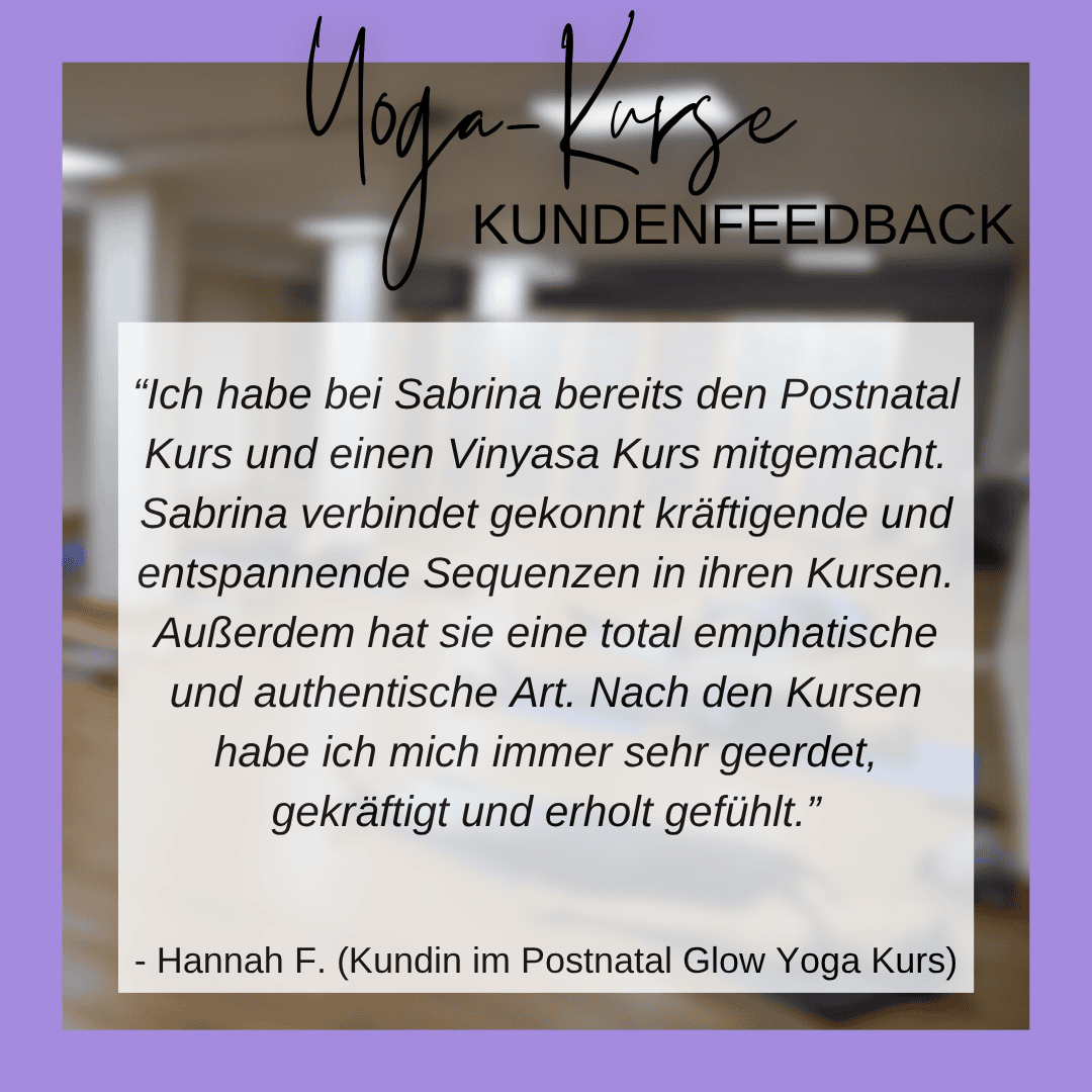 Feedback Hannah F. (Kundin Postnatal Glow Yoga)