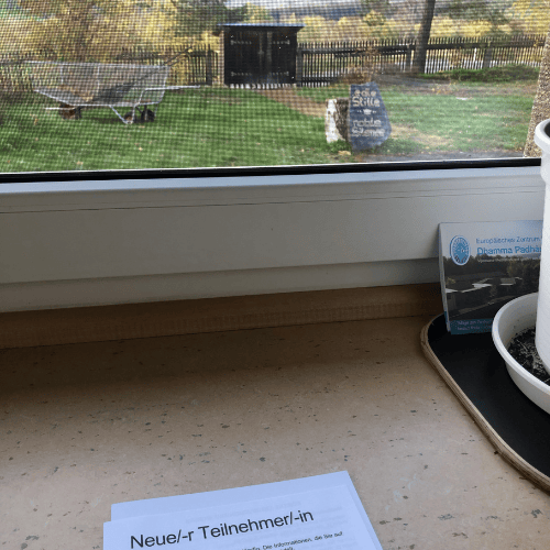 Anmeldung als "Neue Teilnehmerin" im Dhamma Dvara in Triebel